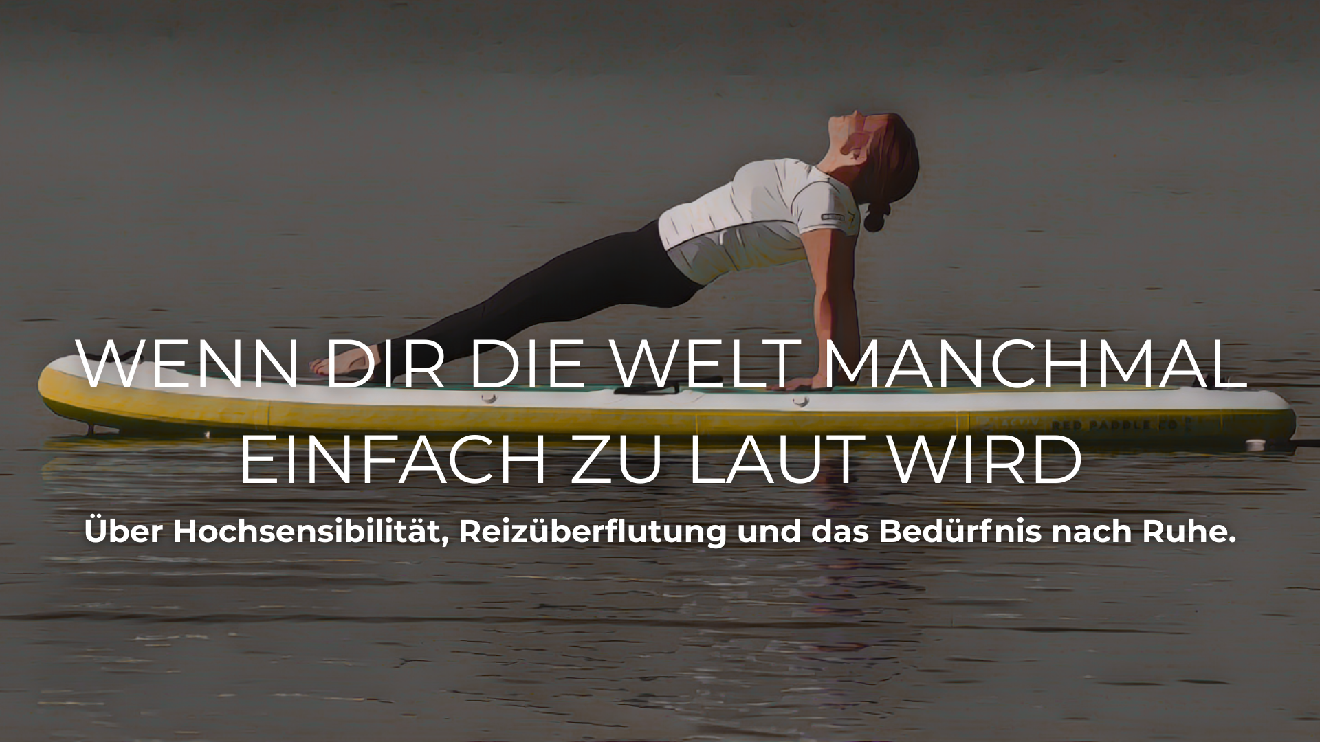 Hochsensibel und Reizüberflutung - Blog-Header